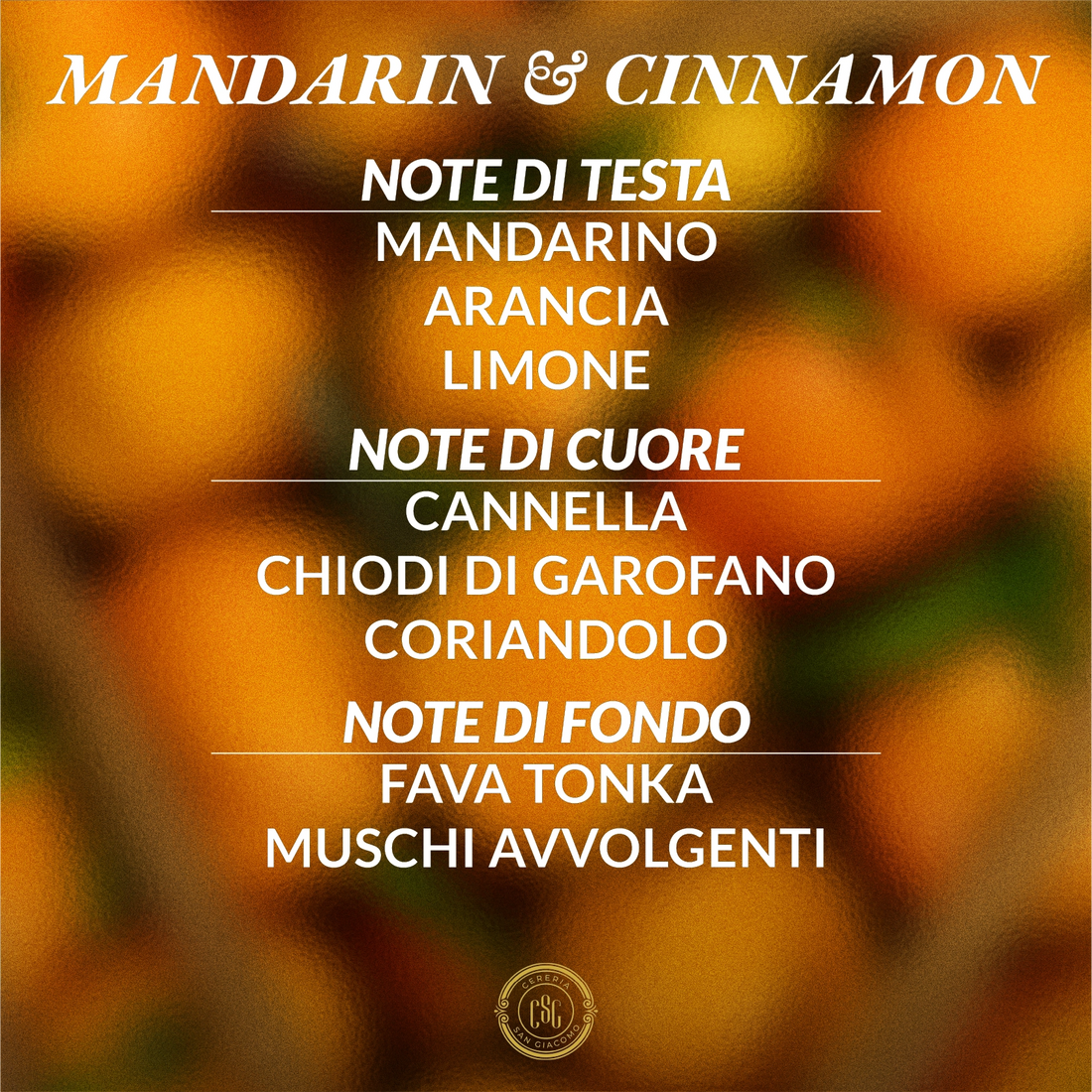 Mandarin &amp; Cinnamon (Mandarino &amp; Cannella)